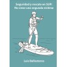 Libro Seguridad y rescate en Stand Up Paddle: No Crear una Segunda Víctima